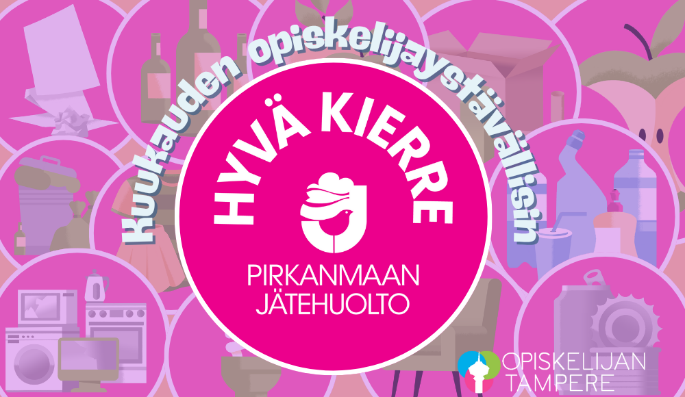 Kuukauden opiskelijaystävällisin: Hyvä kierre, Pirkanmaan jätehuolto oy